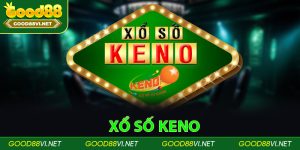 Xổ Số Keno